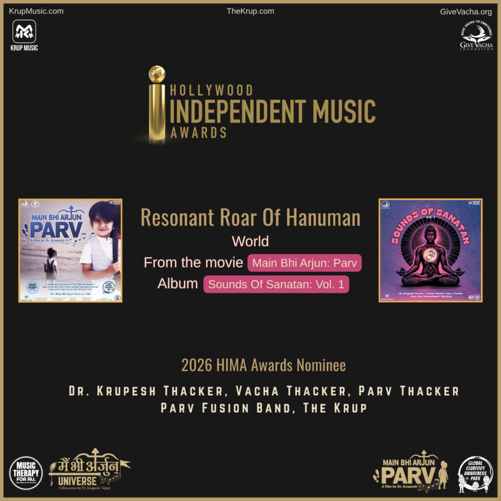Hollywood Independent Music Awards HIMA 2026 Nomination Main Bhi Arjun Parv Krup Music Give Vacha Dr Krupesh Thacker